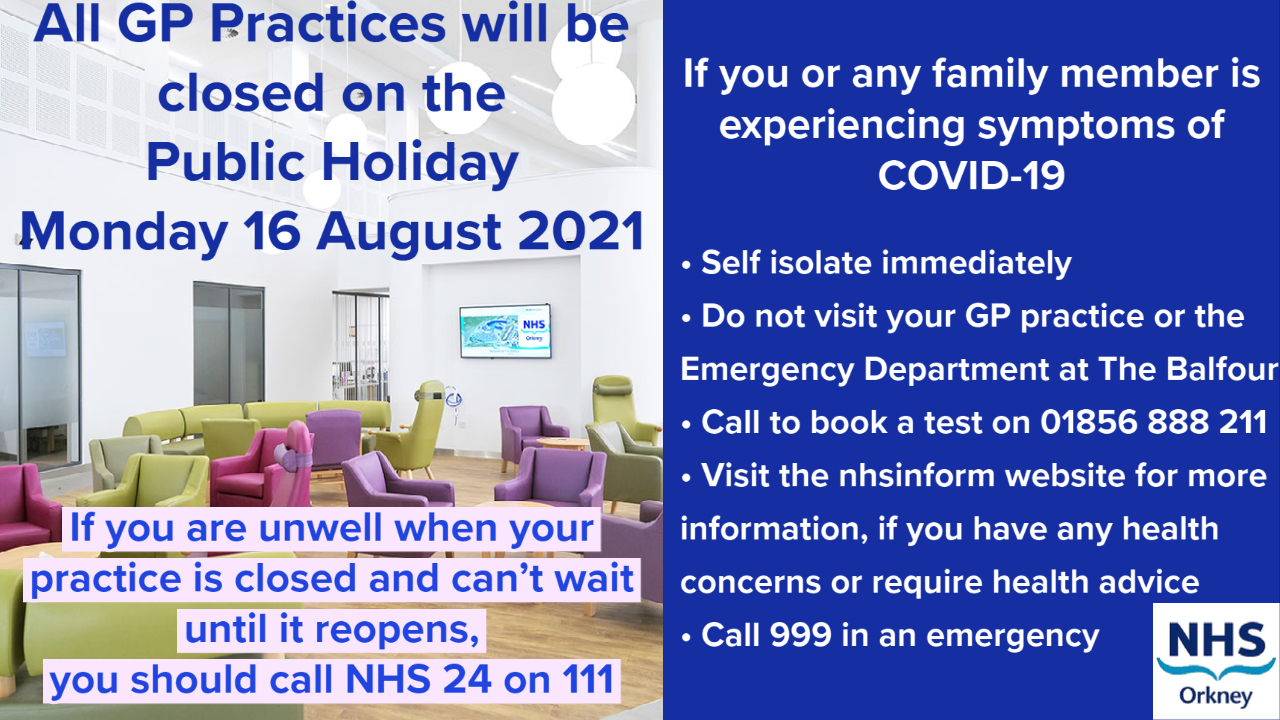 GP Practice closures - Public Holiday